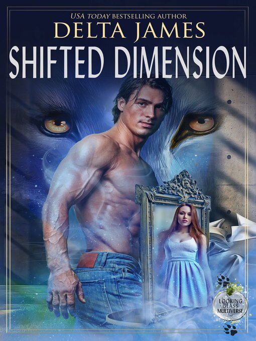 Title details for Shifted Dimension by Delta James - Available
